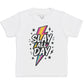Slay All Day - Kids T-Shirt 3 yrs to 14 yrs