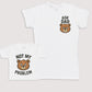 Not My Problem - Baby Gift Set - Baby Bodysuit Gift Set