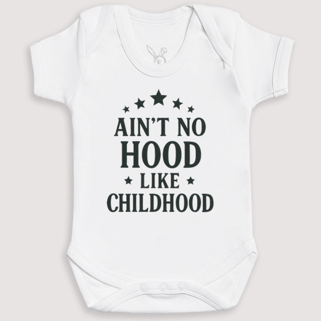 Ain't No Hood Like Child Hood - Baby Gift Set - Baby Bodysuit Gift Set