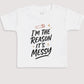 Reason It's Messy - Baby Gift Set - Baby Bodysuit Gift Set