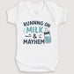 Running On Milk And Mayhem - Baby Gift Set - Baby Bodysuit Gift Set