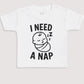I Need A Nap - Baby Gift Set - Baby Bodysuit Gift Set