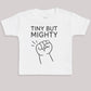 Tiny But Mighty Outline - Baby Bodysuit (Choice of Style)