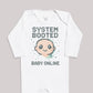 System Booted Baby Online - Baby Bodysuit (Choice of Style)