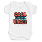 Cool Like My Uncle - Baby Bodysuit (Choice of Style)
