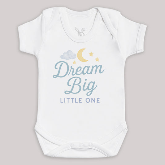 Dream Big Little One - Baby Bodysuit (Choice of Style)