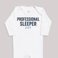 Professional Sleeper - Baby Bodysuit (Choice of Style)