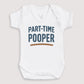 Part Time Pooper - Baby Gift Set - Baby Matching Gift Set